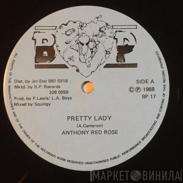 Anthony Red Rose - Pretty Lady