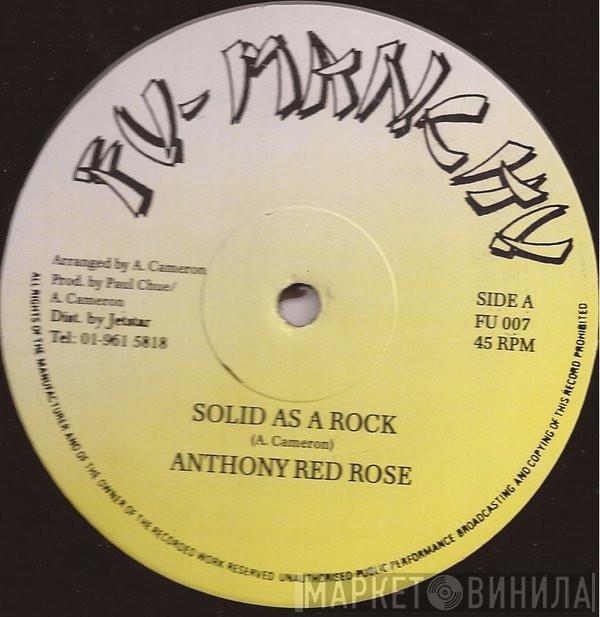 Anthony Red Rose - Solid As A Rock
