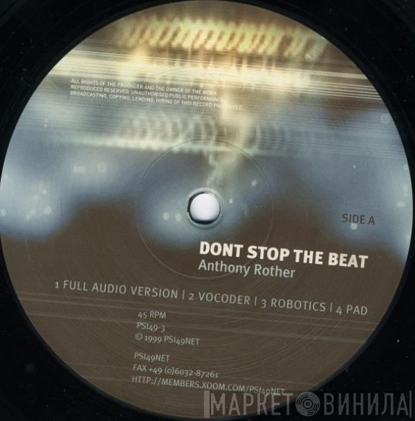 Anthony Rother - Don't Stop The Beat