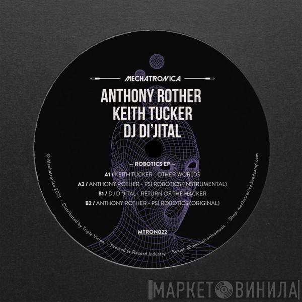 Anthony Rother, Keith Tucker, DJ Di'jital - Robotics EP