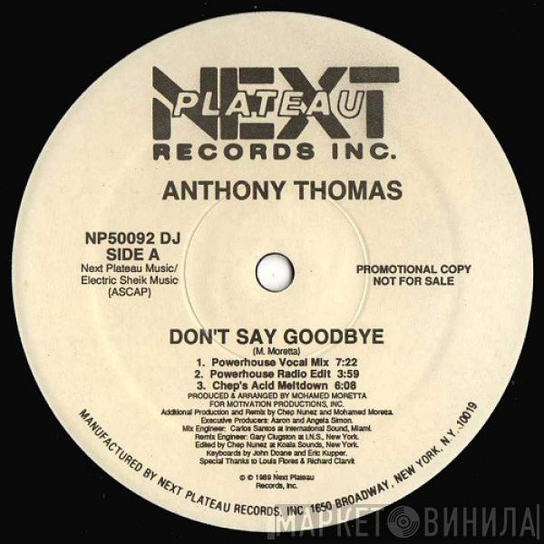  Anthony Thomas  - Don't Say Goodbye
