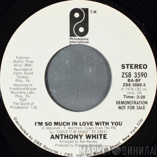 Anthony White - I’m So Much In Love With You