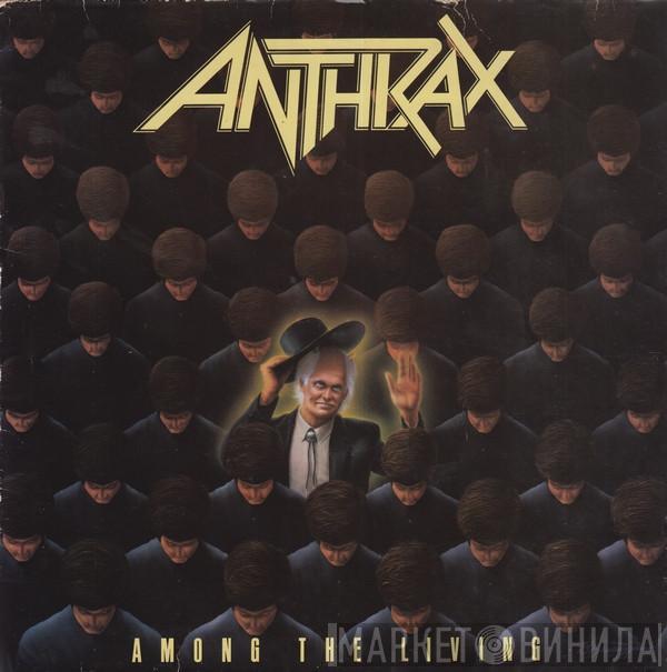 Anthrax - Among The Living