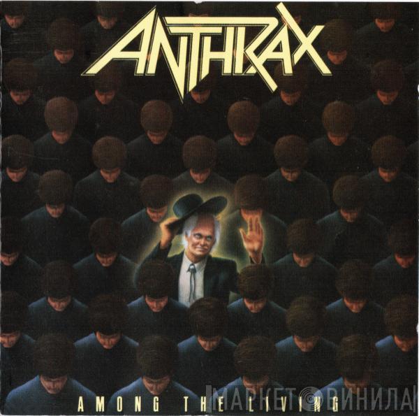  Anthrax  - Among The Living