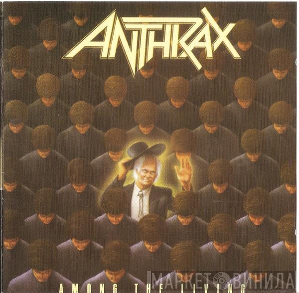  Anthrax  - Among The Living