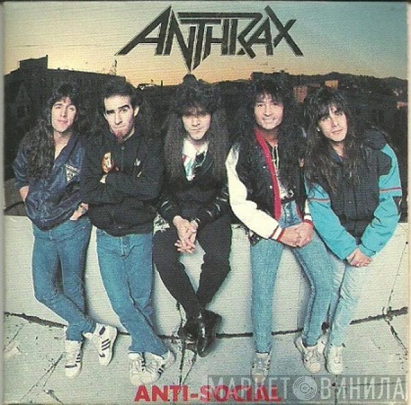  Anthrax  - Anti-Social