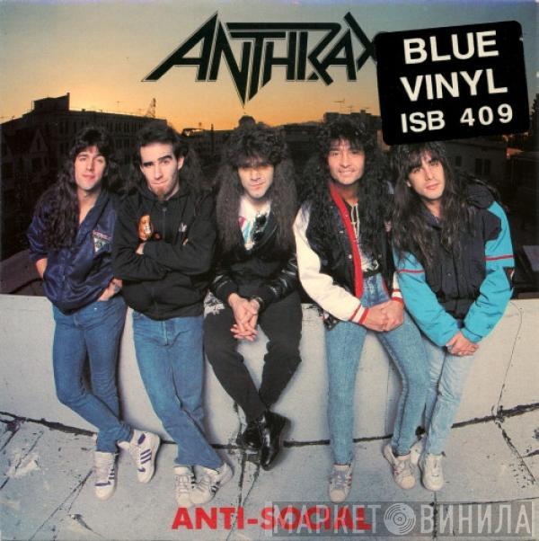  Anthrax  - Anti-Social