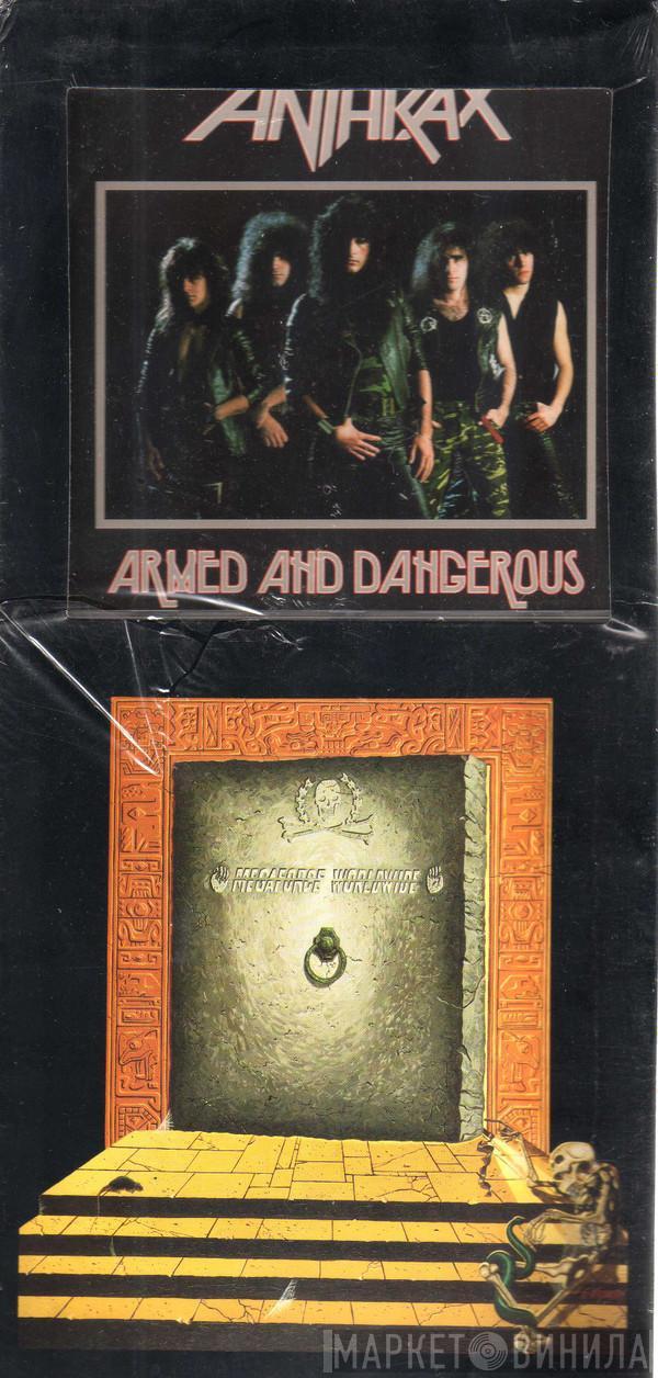  Anthrax  - Armed And Dangerous