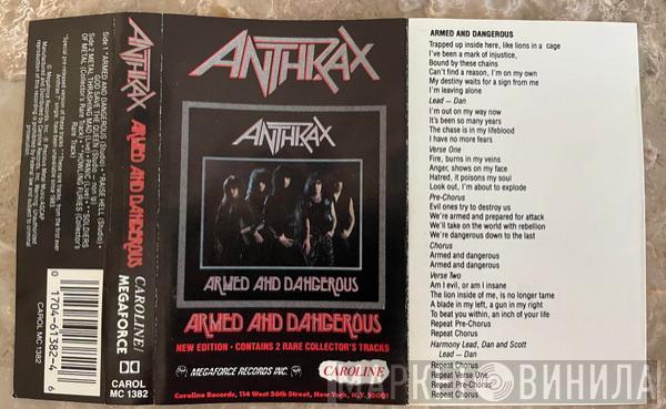  Anthrax  - Armed and Dangerous