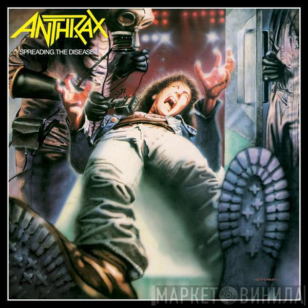  Anthrax  - Spreading The Disease