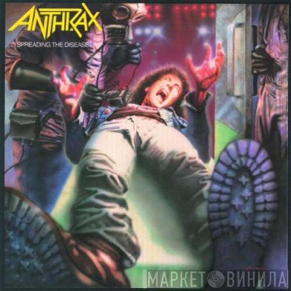  Anthrax  - Spreading The Disease