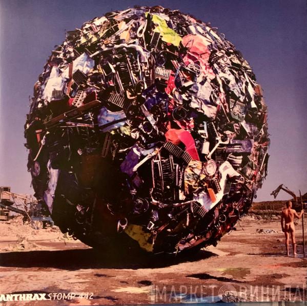 Anthrax - Stomp 442