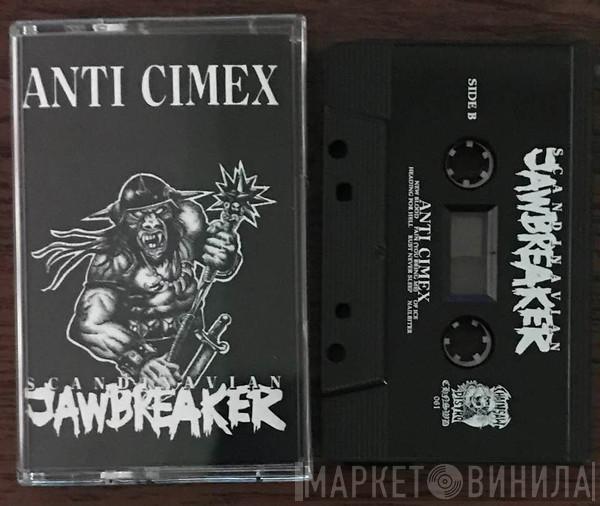  Anti Cimex  - Scandinavian Jawbreaker