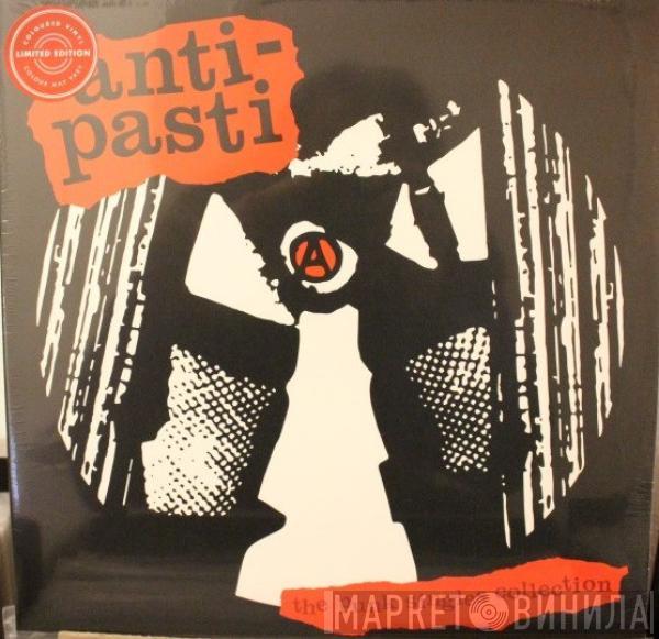 Anti-Pasti - The Punk Singles Collection