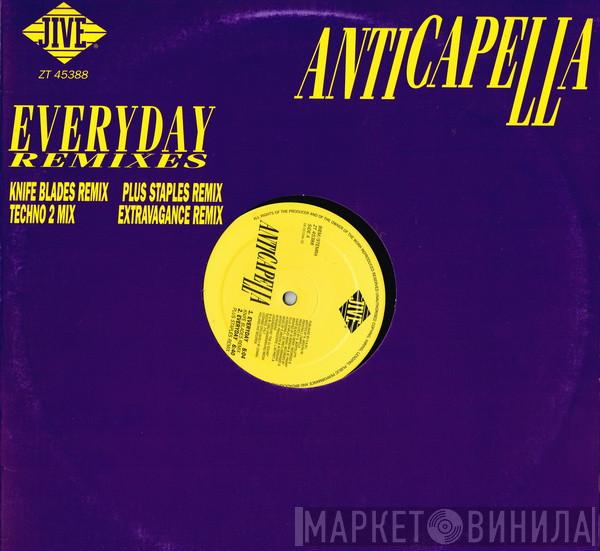 Anticappella - Everyday Remixes