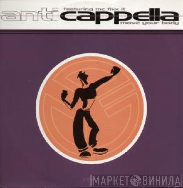 Anticappella, MC Fixx It - Move Your Body