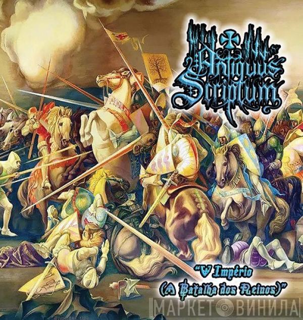 Antiquus Scriptum - V Império (A Batalha dos Reinos)