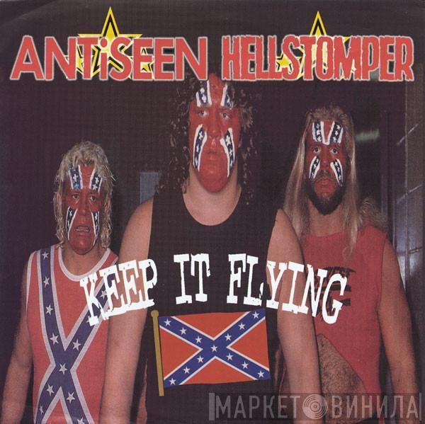 Antiseen, Hellstomper  - Keep It Flying