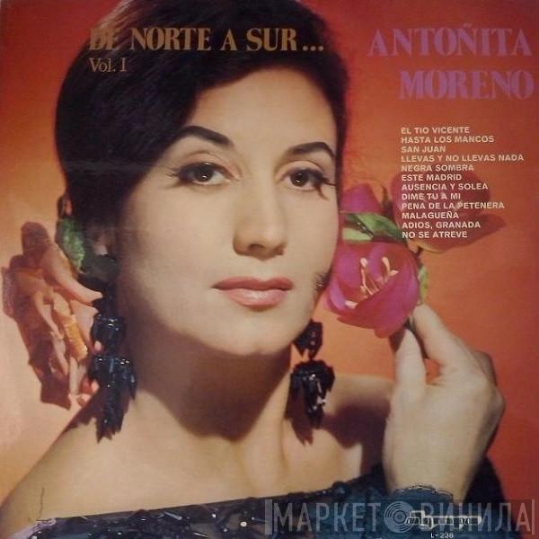 Antoñita Moreno - De Norte A Sur Vol. I