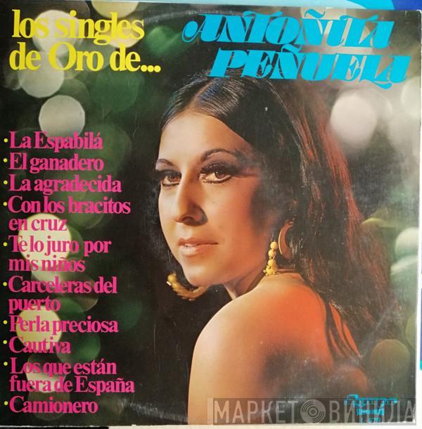 Antoñita Peñuela - Los Singles De Oro