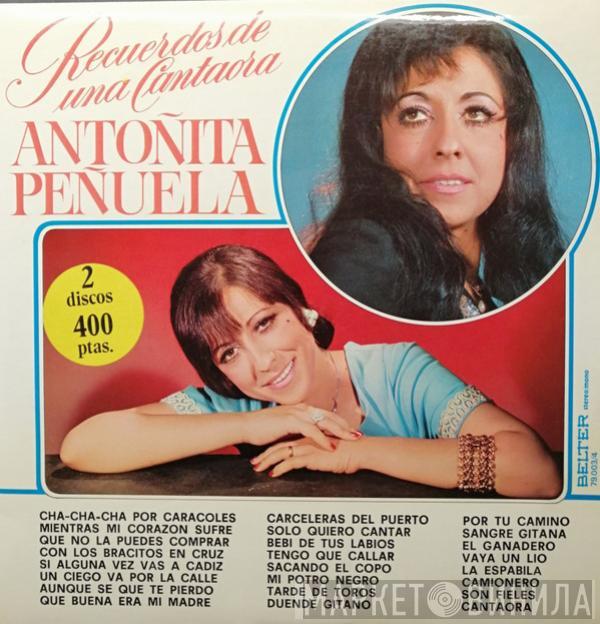 Antoñita Peñuela - Recuerdos De Una Cantaora