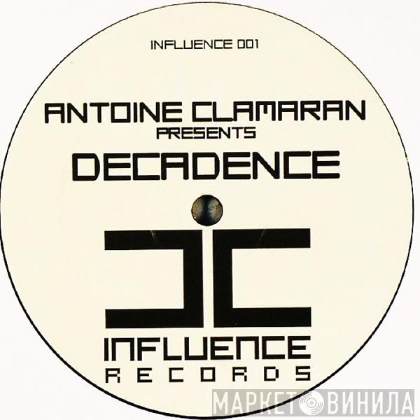 Antoine Clamaran - Decadence