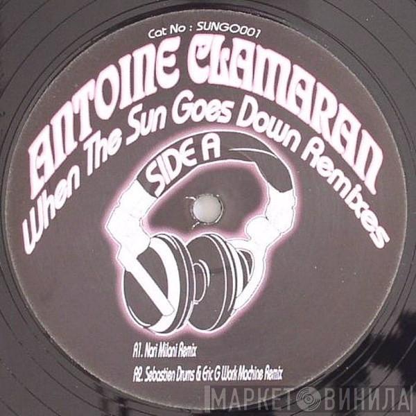 Antoine Clamaran - When The Sun Goes Down (Remixes)