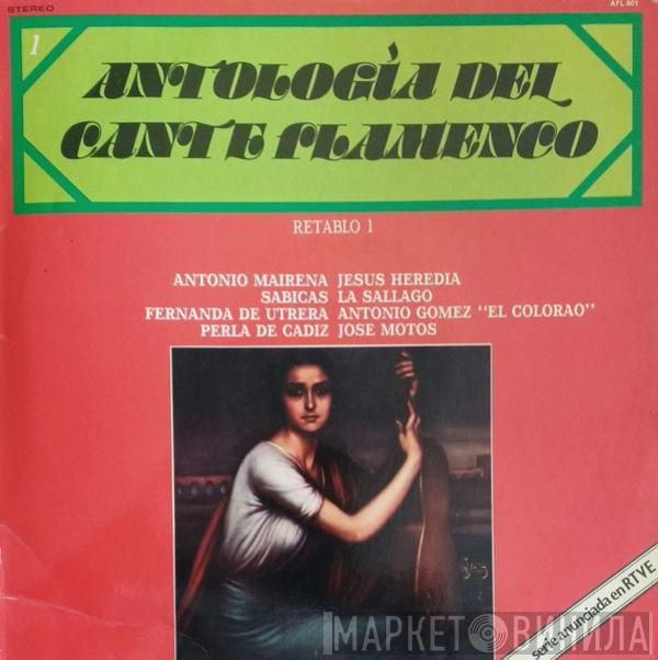  - Antología Del Cante Flamenco: Retablo 1