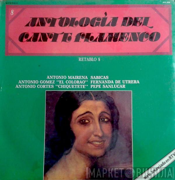  - Antología Del Cante Flamenco: Retablo 8