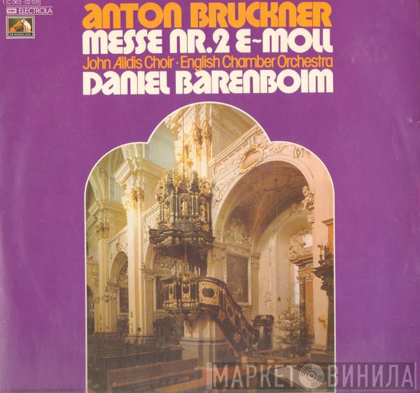 Anton Bruckner, John Alldis Choir, English Chamber Orchestra, Daniel Barenboim - Mass No. 2 In E Minor