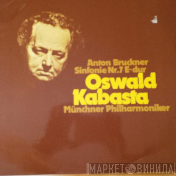 , Anton Bruckner , Oswald Kabasta  Münchner Philharmoniker  - Sinfonie Nr.7 E-dur