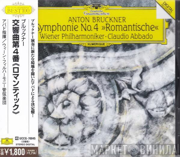 - Anton Bruckner , Wiener Philharmoniker  Claudio Abbado  - Symphonie No. 4 »Romantische«