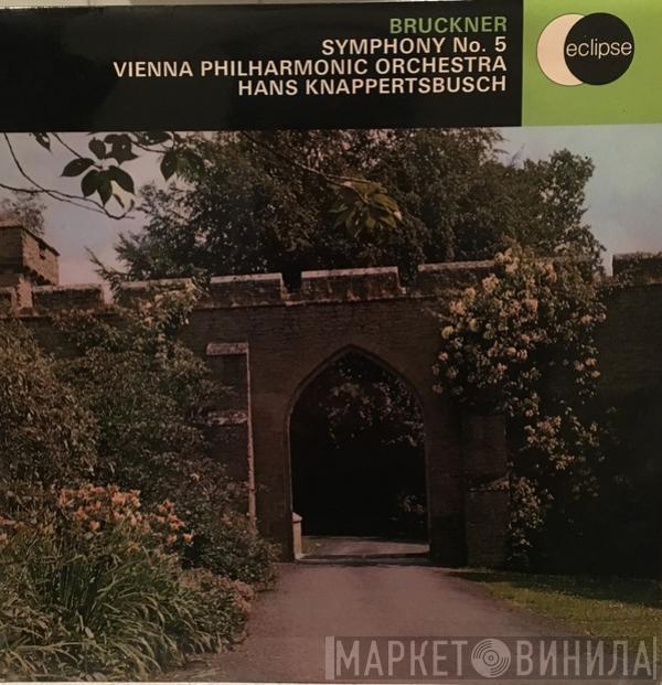 , Anton Bruckner , Wiener Philharmoniker  Hans Knappertsbusch  - Symphony No. 5