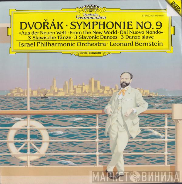 • Antonín Dvořák • Israel Philharmonic Orchestra  Leonard Bernstein  - Symphonie No. 9 - Aus Der Neuen Welt - From The New World - Dal Nuovo Mondo