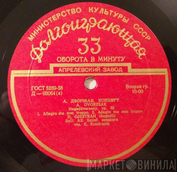 Antonín Dvořák, David Oistrach, Russian State Symphony Orchestra - Concerto For Violin And Orchestra, Op. 53 / 3rd Slavonic Phapsody, Op. 45