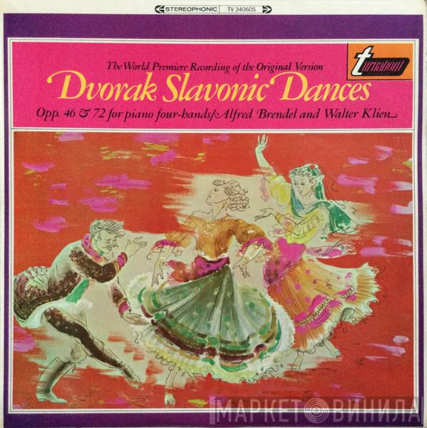 Antonín Dvořák, Alfred Brendel, Walter Klien - Slavonic Dances, Opp.46 & 72 For Piano Four-Hands