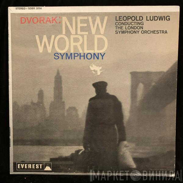 - Antonín Dvořák Conducting Leopold Ludwig  The London Symphony Orchestra  - New World Symphony