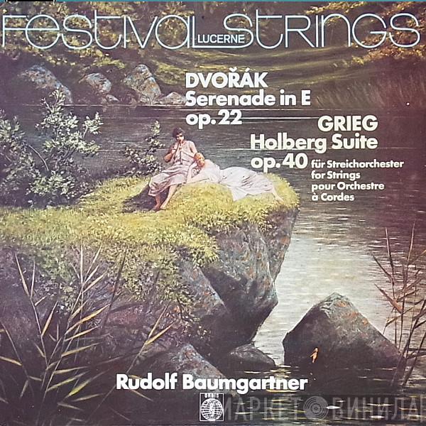 - Antonín Dvořák - Edvard Grieg - Rudolf Baumgartner  Festival Strings Lucerne  - Holberg Suite Op.40 - Serenade In E Op.22