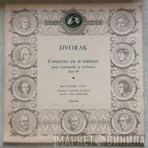 , Antonín Dvořák , Paul Tortelier , Tonhalle-Orchester Zürich  Otto Ackermann  - Concerto En Si Mineur Pour Violoncelle Et Orchestre Opus 104