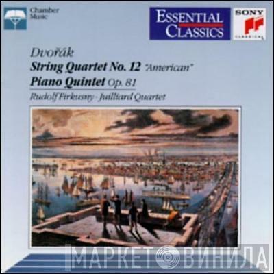 , Antonín Dvořák , Rudolf Firkušný  Juilliard String Quartet  - String Quartet No. 12 "American", Piano Quintet Op. 81