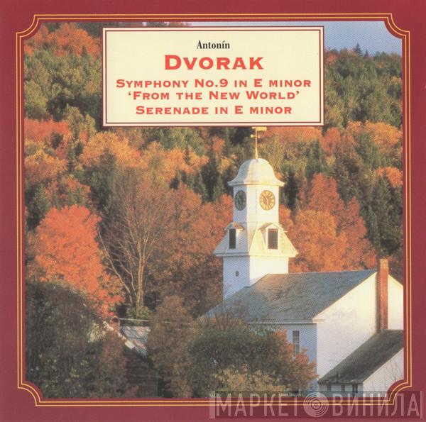 Antonín Dvořák - Symphony No.9 In E Minor ’From The New World’ / Serenade In E Minor