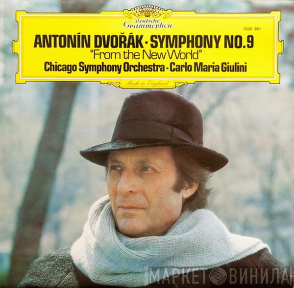 Antonín Dvořák, The Chicago Symphony Orchestra, Carlo Maria Giulini - Symphony No.9 In E Minor, Op. 95  "From The New World"