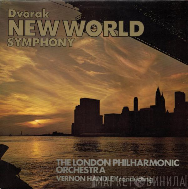 Antonín Dvořák, The London Philharmonic Orchestra, Vernon Handley - New World Symphony