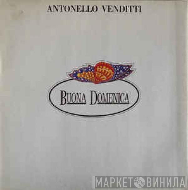  Antonello Venditti  - Buona Domenica