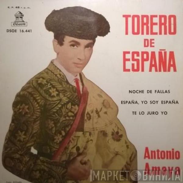 Antonio Amaya - Torero De España