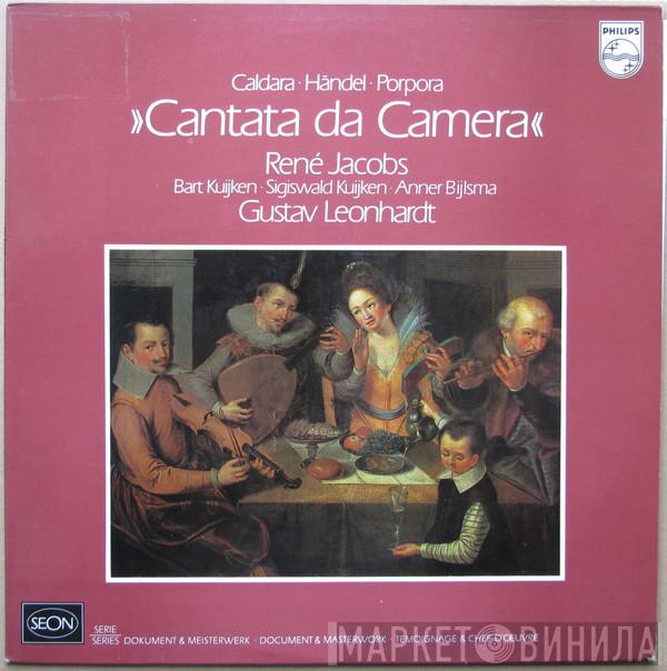 Antonio Caldara, Georg Friedrich Händel, Nicola Porpora, René Jacobs, Barthold Kuijken, Anner Bylsma, Gustav Leonhardt - Cantata Da Camera