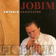 Antonio Carlos Jobim - Antonio Brasileiro