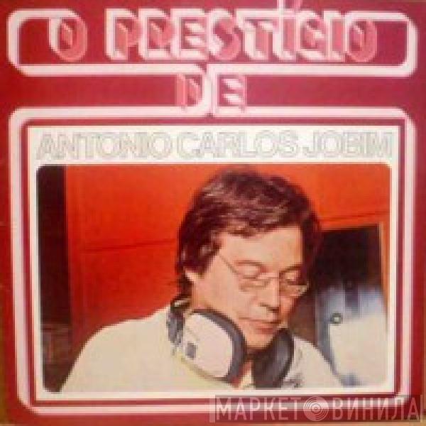 Antonio Carlos Jobim - O Prestígio De Antonio Carlos Jobim