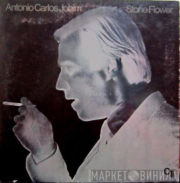  Antonio Carlos Jobim  - Stone Flower