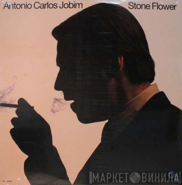  Antonio Carlos Jobim  - Stone Flower